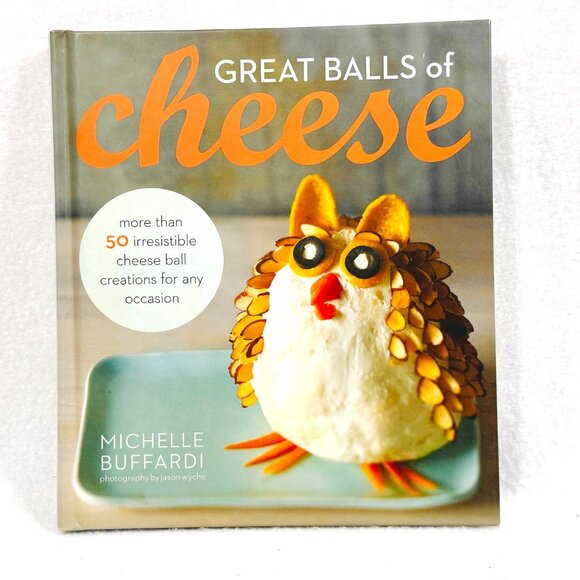 Great Balls Of Cheese Cookbook By Michelle Buffardi - Picture 1 of 4